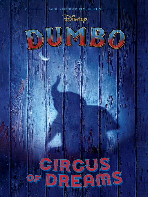 Title details for Dumbo Live Action Novelization by Kari Sutherland - Available